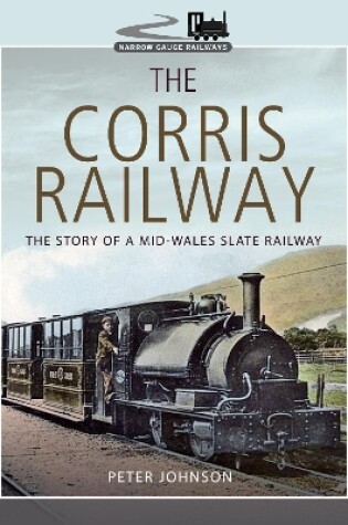 Cover of The Corris Railway