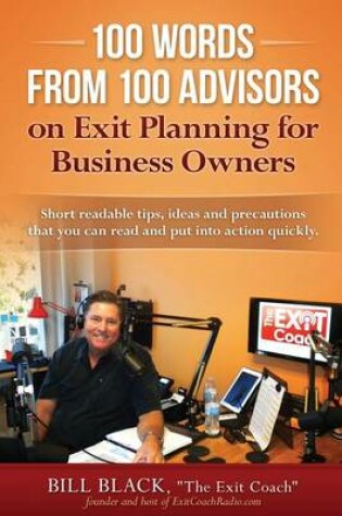 Cover of 100 Words from 100 Advisors on Exit Planning for Business Owners