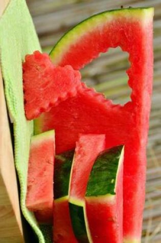 Cover of A Heart Cut Into a Watermelon