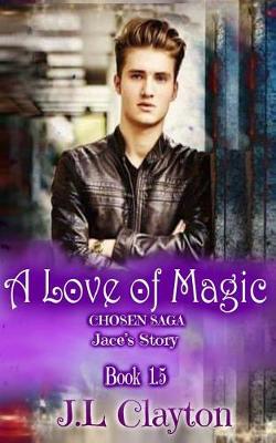 Cover of A Love of Magic
