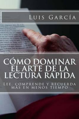 Book cover for Como Dominar El Arte de La Lectura Rapida