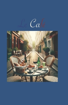 Book cover for Le Café