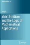 Book cover for Strict Finitism and the Logic of Mathematical Applications