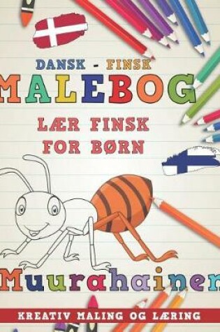 Cover of Malebog Dansk - Finsk I L