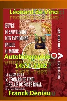 Cover of Léonard de Vinci Autobiographie 1452-1482