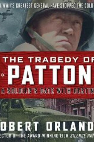 Cover of The Tragedy of Patton