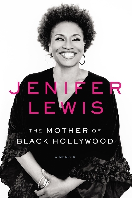 Book cover for The Mother of Black Hollywood