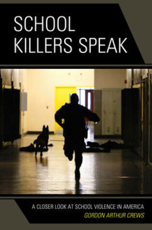 Cover of School Killers Speak