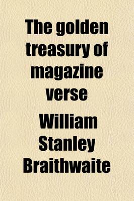 Book cover for The Golden Treasury of Magazine Verse