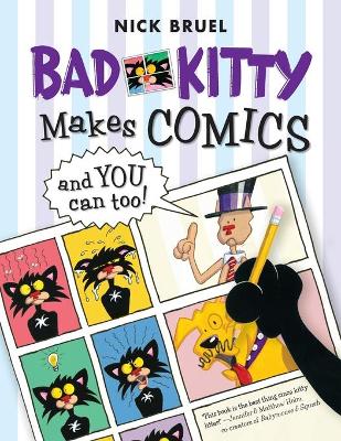 Book cover for Bad Kitty Makes Comics . . . and You Can Too!