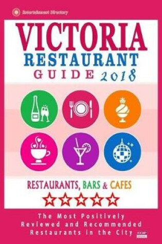 Cover of Victoria Restaurant Guide 2018