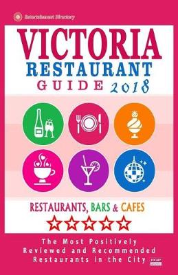 Book cover for Victoria Restaurant Guide 2018