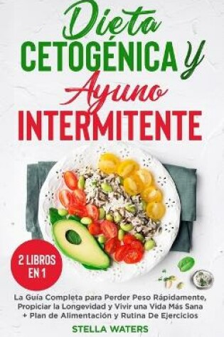 Cover of Dieta Cetogenica y Ayuno Intermitente