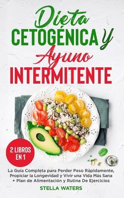 Book cover for Dieta Cetogenica y Ayuno Intermitente