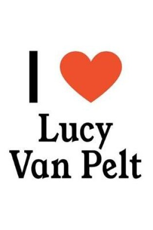 Cover of I Love Lucy Van Pelt