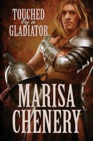 Cover of Touched by a Gladiator