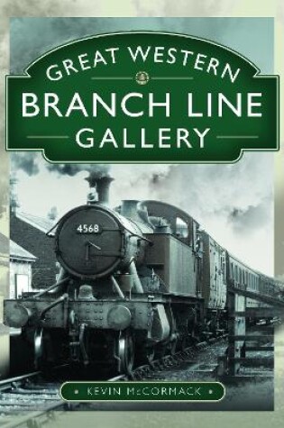 Cover of Great Western Branch Line Gallery