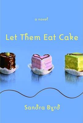 Book cover for Let Them Eat Cake