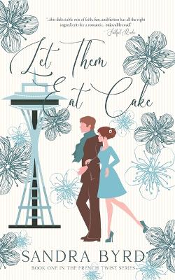 Book cover for Let Them Eat Cake