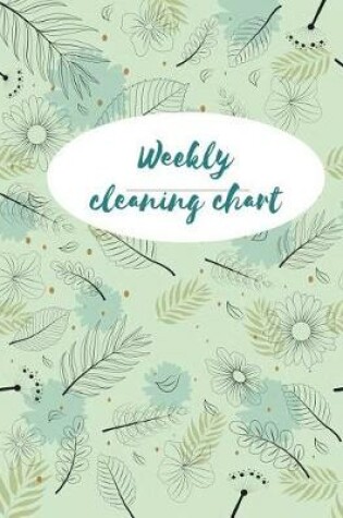 Cover of Weekly Cleaning Chart