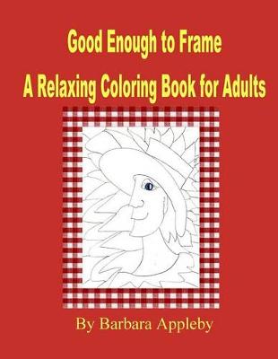 Book cover for Good Enough to Frame