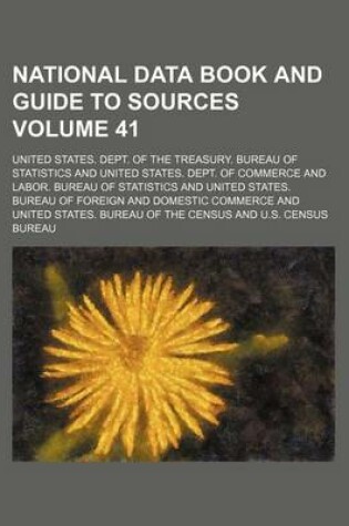 Cover of National Data Book and Guide to Sources Volume 41