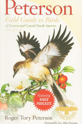 Cover of Peterson Field Guide to Birds of Eastern and Central North America, Sixth Edition