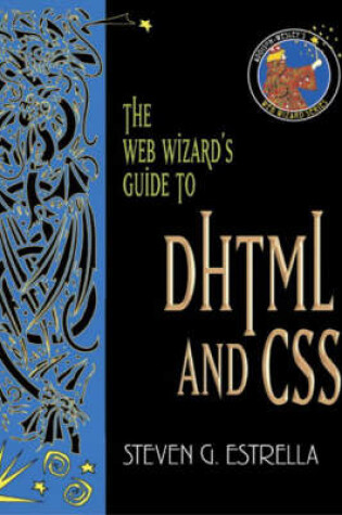 Cover of Web Wizards Guide to DHTML and CSS with                               The Web Wizards Guide to Perl and CGI