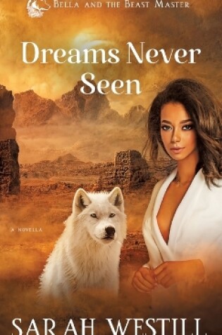 Cover of Dreams Never Seen