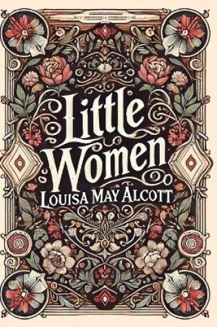 Cover of Little Women(Laminated Hardback with Jacket)