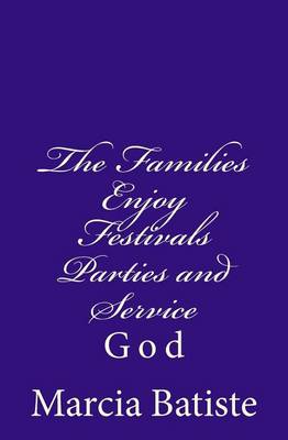 Book cover for The Families Enjoy Festivals Parties and Service