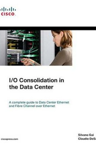 Cover of I/O Consolidation in the Data Center