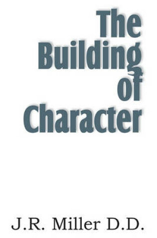 Cover of The Building of Character