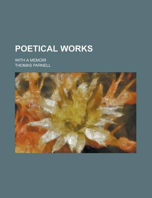 Book cover for Poetical Works Of; With a Memoir