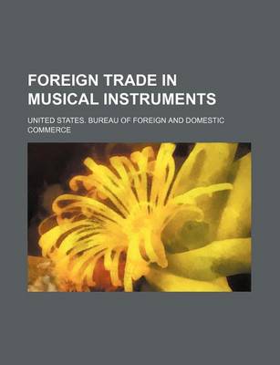 Book cover for Foreign Trade in Musical Instruments