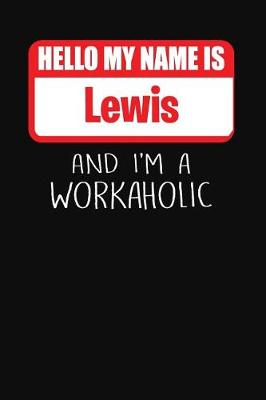 Book cover for Hello My Name Is Lewis