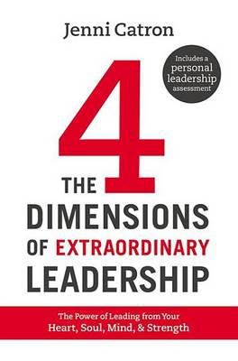 Book cover for The Four Dimensions of Extraordinary Leadership