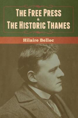 Book cover for The Free Press & The Historic Thames