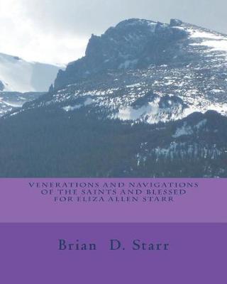 Book cover for Venerations and Navigations of the Saints and Blessed for Eliza Allen Starr