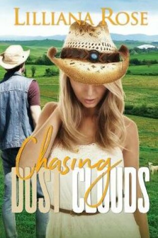 Cover of Chasing Dust Clouds