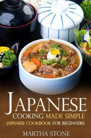 Cover of Japanese Cooking Made Simple