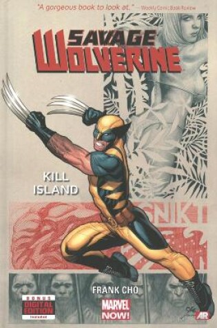 Cover of Savage Wolverine - Volume 1: Kill Island (marvel Now)