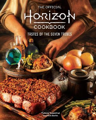 Book cover for The Official Horizon Cookbook: Tastes of the Seven Tribes
