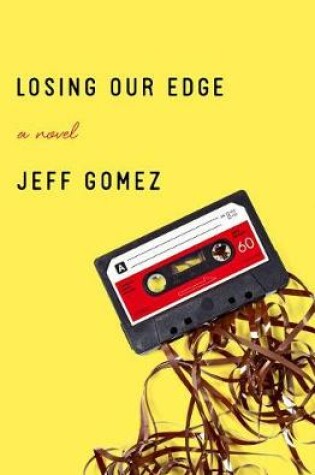 Cover of Losing Our Edge