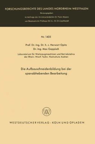 Cover of Die Aufbauschneidenbildung Bei Der Spanabhebenden Bearbeitung
