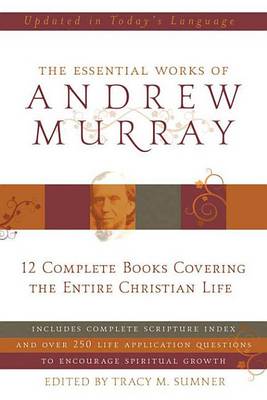 Book cover for Essential Works of Andrew Murray - Updated