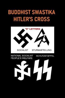 Book cover for Buddhist Swastika Hitler's Cross