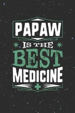 Cover of Papaw Is The Best Medicine