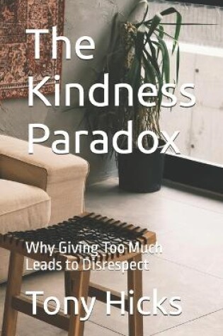 Cover of The Kindness Paradox