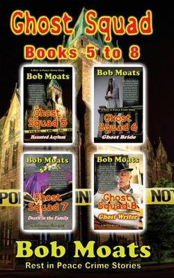 Cover of Ghost Squad Books 5-8